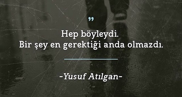 Yusuf Atılgan Alıntıları